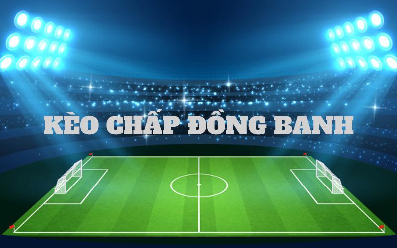 Người chơi nên biết cách chọn thời điểm cược kèo đồng banh hợp lý