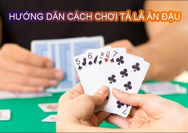 Khám phá cách chơi game tả lá ăn đậu