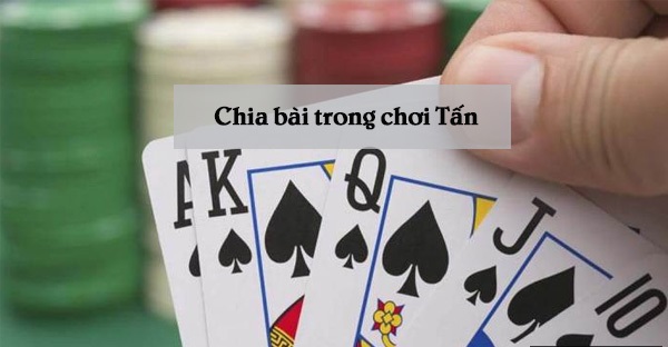 Chia và xếp bài khi đánh tấn tại nhà cái SV88 ra sao?